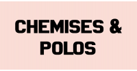 CHEMISES & POLOS